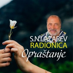 Radionica S.N. Lazareva: Opraštanje