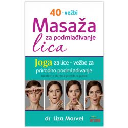 Masaža za podmlađivanje lica - joga za lice: dr Liza Marvel