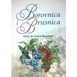 Borovnica i brusnica - dr Evica Mratinić